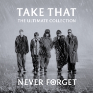 Take That/Never Forget Ultimate Collection (Ltd)