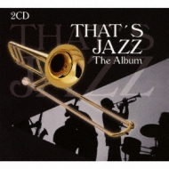 Various/That's Jazz The Album