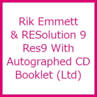 Rik Emmett  RESolution 9/Res9 With Autographed Cd Booklet (Ltd)