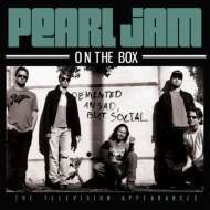 Pearl Jam/On The Box