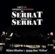 Ricard Miralles / Josep Mas Kitflus/Serrat Sense Serrat
