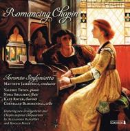 Romancing Chopin-orch.arrangements: Jaskiewicz / Toronto Sinfonietta