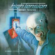 High Tension (Germany)/Under Tension