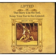 Lifted Or The Story Is In Thesoil, Keep Your Ear To The Ground
