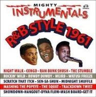 Mighty Instrumentals R & B-style 1961