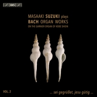バッハ（1685-1750）/Organ Works Vol.2： 鈴木雅明 M. suzuki (2016) (Hyb)