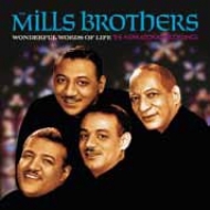 Mills Brothers/Wonderful Words Of Life： The Inspirational Recordings