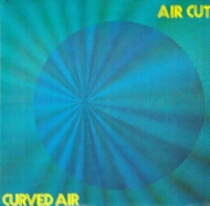 Curved Air/Air Cut