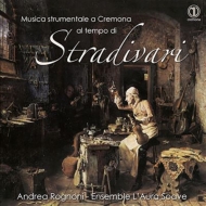 Baroque Classical/Instrumental Music Of Cremona Stradivari Time Rognoni(Vn) Ensemble L'aura Soave