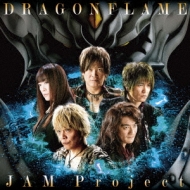 JAM Project /Dragonflame  ϵ Zero -dragon Blood-opơ
