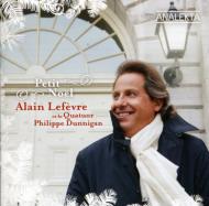 Petit Noel: Alain Lefevre(P)