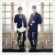 Yours forever 【Type-A】 (CD+DVD)