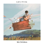 Mr. Children/ҥΥȥꥨ