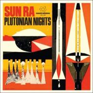 Sun Ra/Plutonian Nights / Reflects Motion (Part One)
