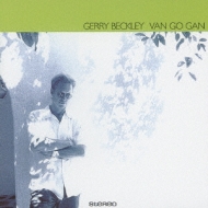 Gerry Beckley/Van Go Gan