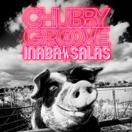 CHUBBY GROOVE 【通常盤】