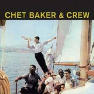 Chet Baker/Chet Baker  Crew