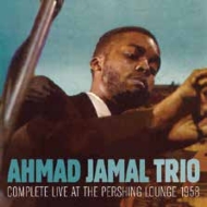 Ahmad Jamal/Complete Live At The Pershing Lounge 1958
