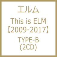 This is ELMy2009-2017zTYPE-B (2CD)
