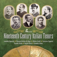 Tenor Collection/19th Century Italian Tenors： Signoretti De Negri Garulli Signorini Garbin F. giraud