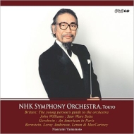 Naozumi Yamamoto / NHK Symphony Orchestra : Britten Young Persons Guide, John Williams, Gershwin, Bernstein, etc (1979-91)(2CD)