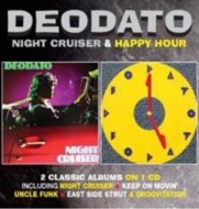 Deodato (Eumir Deodato)/Night Cruiser / Happy Hour