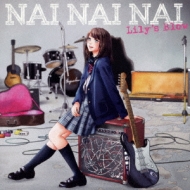 Lily's Blow/Nai Nai Nai (餱ΰ)(+dvd)(Ltd)