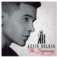 Kevin Roldan The Beginnig