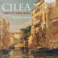 チレア、フランチェスコ（1866-1950）/Comp. piano Works： Vincenzi Gaggini