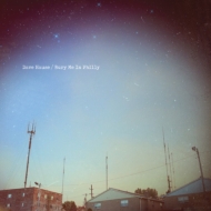 Dave Hause/Bury Me In Philly