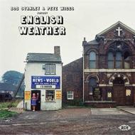 Bob Stanley & Peter Wiggs Present English Weather (180OdʔՃR[h)