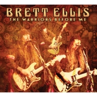 Brett Ellis/Warriors Before Me
