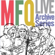 Modern Folk Quartet/Mfq Live archive Series