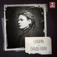 Chopin Nolstalgia -Piano Works : David Fray