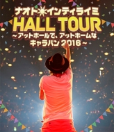 iIgECeBC~ HALL TOUR@`Abgz[ŁAAbgz[ȃLo2016`yʏՁz (Blu-ray)
