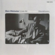 Ben Webster/Live At Stockholm 1969-73 (Rmt)(Ltd)