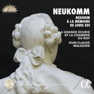 ノイコム、ジギスムント（1778-1858）/Requiem A La Memoire De Louis 16： Malgoire / La Grande Ecurie Et La Chambre D