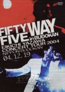 FIFTY FIVE WAY in BUDOKAN