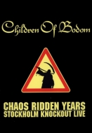 Chaos Ridden Years -Stockholm Knockout Live (Japan Dvd Edition)