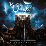 Born Of Osiris/Eternal Reign