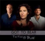 Got To Bear/This Feeling Of Blue