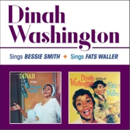 Dinah Washington/Sings Bessie Smith / Sings Fats Waller (Rmt)