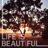 /Life Is Beautiful