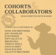 Cohorts & Collaborators (Songs Written With Waddie)