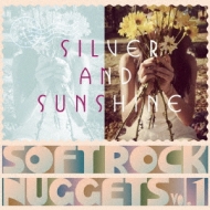 Various/Silver And Sunshine Soft Rock Nuggets Vol.1