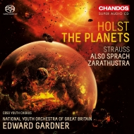 Holst The Planets, R.Strauss Also Sprach Zarathustra : Edward Gardner / National Youth Orchestra of Great Britain(Hybrid)