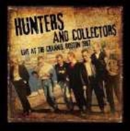 Hunters  Collectors/Live At The Channel Boston 1987