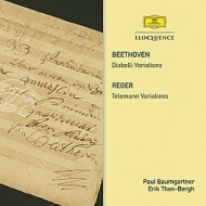 ベートーヴェン:ディアベリ変奏曲　パウル・バウムガルトナー、レーガー:テレマンの主題による変奏曲とフーガ　エリク・テン=ベルク