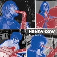 Henry Cow/Vol.4  5 Trondheim