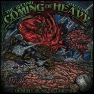 Second Coming Of Heavy/Chapter 5 Desert Suns  Chiefs